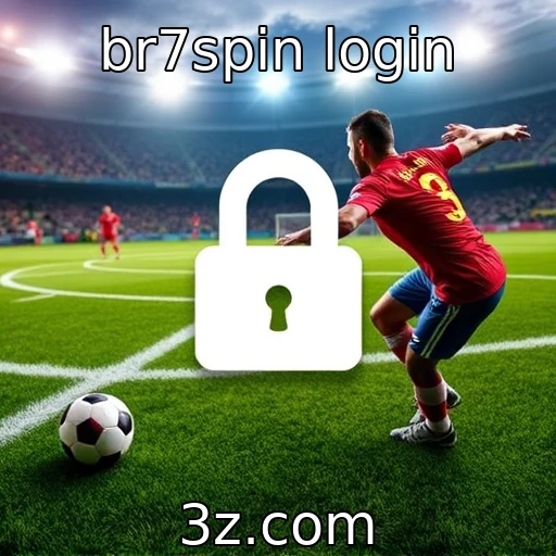 br7spin login Como as apostas esportivas estão moldando o futuro do entretenimento no Brasil